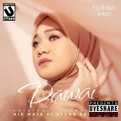 Download Lagu Fadhilah Intan - Dawai (OST. Air Mata Di Ujung Sajadah) Mp3