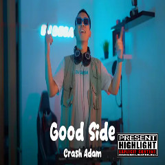 Download Lagu DJ Desa - Good Side Remix Mp3