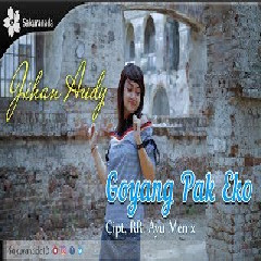 Download Lagu Jihan Audy - Goyang Pak Eko Mp3