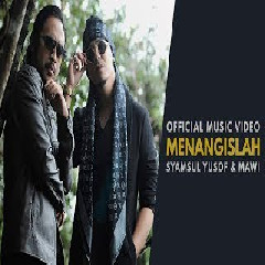 Download Lagu Syamsul Yusof - Menangislah (feat. MAWI OST. Munafik 2) Mp3