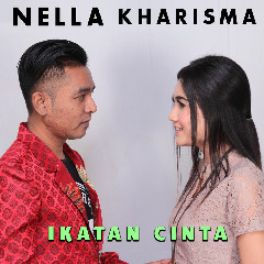 Download Lagu Nella Kharisma - Ikatan Cinta Mp3