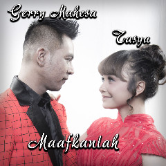 Download Lagu Tasya Rosmala - Maafkanlah (feat. Gerry Mahesa) Mp3