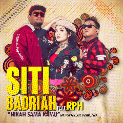 Download Lagu Siti Badriah - Nikah Sama Kamu (feat. RPH) Mp3