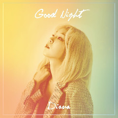 Download Lagu 다이애나 (Diana) - 가사 Good Night (feat. Keepintouch) Mp3