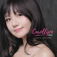 Download Lagu Carollyne Dewi - Walaupun Bukan Karena Mp3