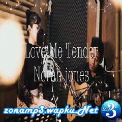 Download Lagu Della Firdatia - Love Me Tender (Cover) Mp3