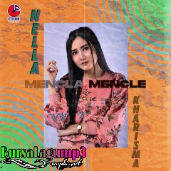 Download Lagu Nella Kharisma - Mencla Mencle Mp3