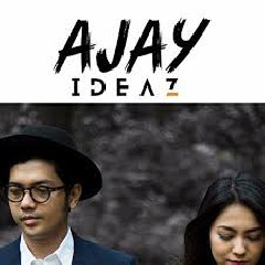 Download Lagu Ajay Ideaz - Hanya Kamu Mp3