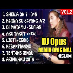 Download Lagu DJ Opus - AKIMILAKU DJ AKU TAKUT KARNA SU SAYANG DJ TIK TOK TERBARU Mp3