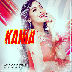 Download Lagu Kania - Ku Salah Menilai Mp3
