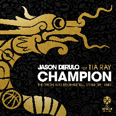 Download Lagu Jason Derulo - Champion (feat. Tia Ray) Mp3