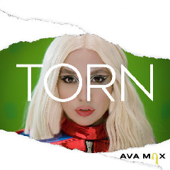 Download Lagu Ava Max - Torn Mp3