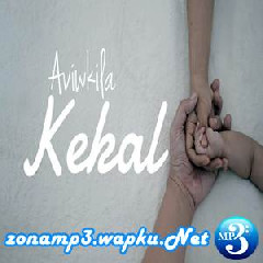 Download Lagu Aviwkila - Kekal Mp3