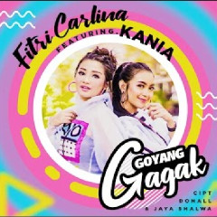 Download Lagu Fitri Carlina - Goyang Gagak (feat. Kania) Mp3