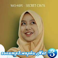 Download Lagu Nashwa - Secret Cinta Mp3