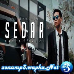 Download Lagu Fareez Fauzi - Sedar Mp3