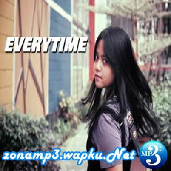 Download Lagu Hanin Dhiya - Everytime (Cover) Mp3