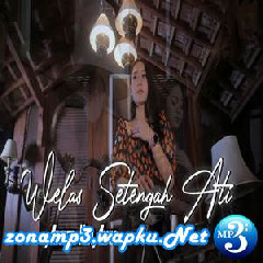 Download Lagu Vita Alvia - Welas Setengah Hati Mp3