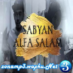 Download Lagu Sabyan - Alfa Salam Mp3