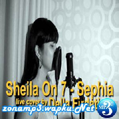 Download Lagu Della Firdatia - Sephia - Sheila On 7 (Cover) Mp3