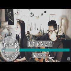 Download Lagu Aviwkila - Pernah Mp3