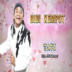 Download Lagu Didi Kempot - Tatu Mp3
