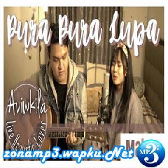 Download Lagu Aviwkila - Pura Pura Lupa (Acoustic Cover) Mp3