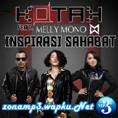 Download Lagu Kotak - Inspirasi Sahabat (feat. Melly Mono) Mp3