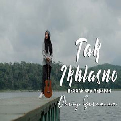 Download Lagu Dhevy Geranium - Tak Ikhlasno - Happy Asmara (Reggae Version) Mp3
