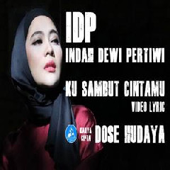 Download Lagu Indah Dewi Pertiwi - Ku Sambut Cintamu Mp3