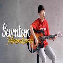 Download Lagu Chika Lutfi - Menemukanmu - Seventeen (Cover) Mp3