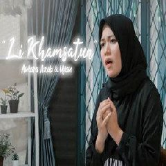 Download Lagu Anisa Rahman - Li Khamsatun (Antara Azab & Ujian) Mp3