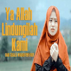 Download Lagu Ai Khodijah - Ya Allah Lindungilah Kami Mp3