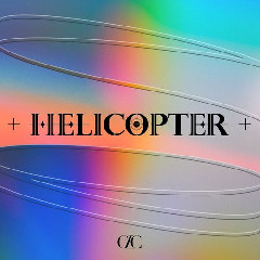 Download Lagu CLC - HELICOPTER (English Version) Mp3