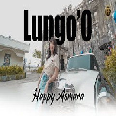 Download Lagu Happy Asmara - Lungo`O (Jhandut Version) Mp3