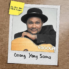 Download Lagu Virgoun - Orang Yang Sama (OST. Aku Dan Mesin Waktu) Mp3