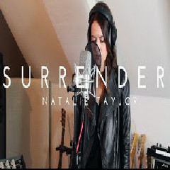 Download Lagu Surrender - Natalie Taylor Mp3