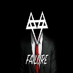 Download Lagu NEFFEX - Failure Mp3
