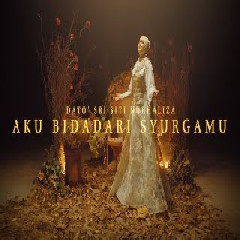 Download Lagu Siti Nurhaliza - Aku Bidadari Syurgamu (OST 7 Hari Mencintaiku 2) Mp3