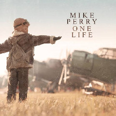 Download Lagu Mike Perry - One Life Mp3