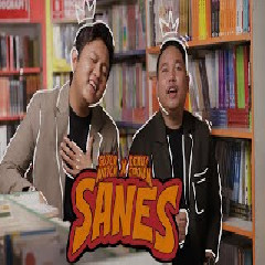 Download Lagu GuyonWaton - Sanes (feat. Denny Caknan) Mp3