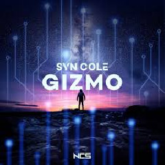 Download Lagu Syn Cole - Gizmo Mp3