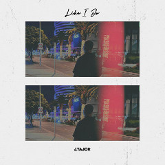 Download Lagu J. Tajor - Like I Do Mp3