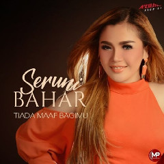 Download Lagu Saruni Bahar - Tiada Maaf Bagimu Mp3