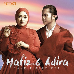Download Lagu Hafiz - Takdir Tercipta (feat. Adira) Mp3