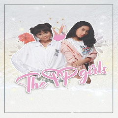 Download Lagu PP Girls - Sahabat Sejati Mp3