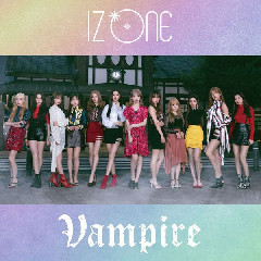 Download Lagu IZ*ONE - Vampire Mp3