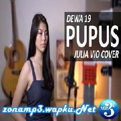 Download Lagu Julia Vio - Pupus - Dewa 19 (Cover) Mp3