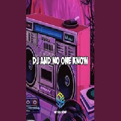 DJ Baim - Remix DJ And No One Know Mp3