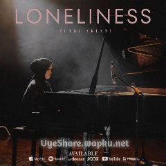 Download Lagu Putri Ariani - Loneliness Mp3
